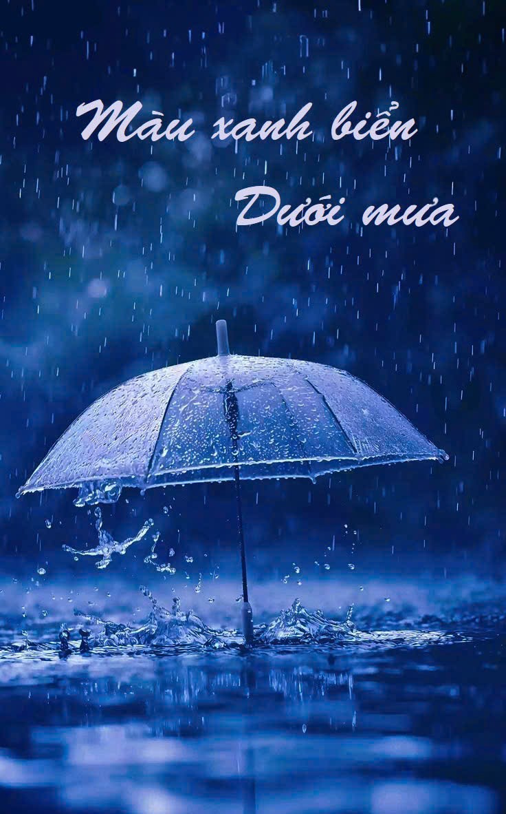 Màu xanh biển dưới mưa