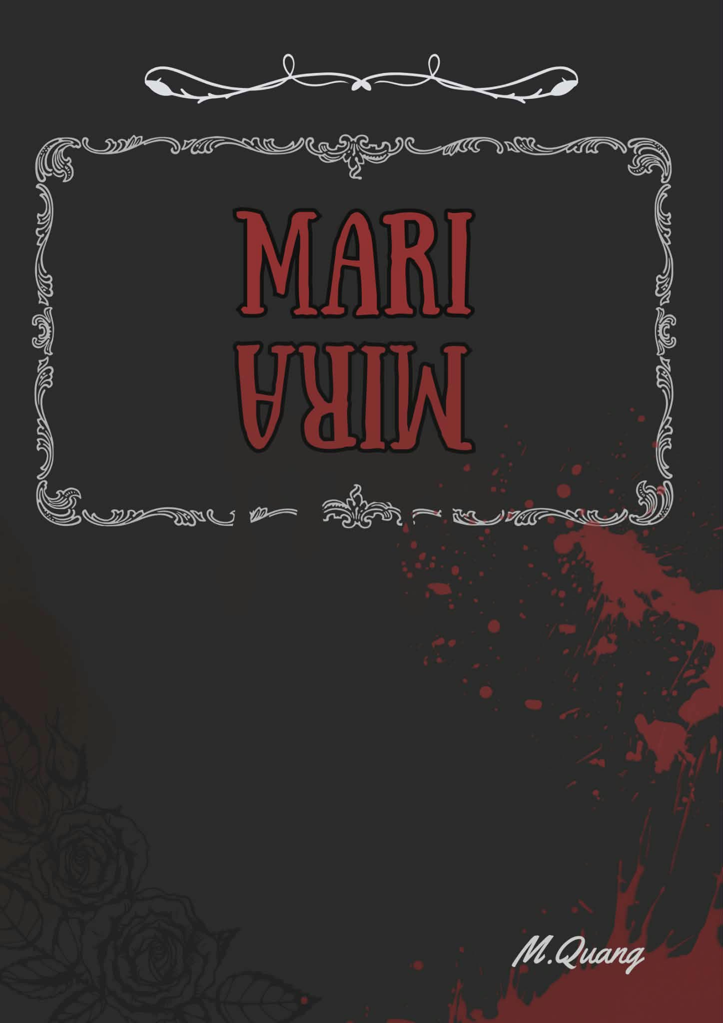 Mari và Mira: Bản Giao Hưởng Của Máu Và Tâm Hồn.